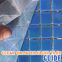 Clear or Paper-Faced Tile Installation Guide